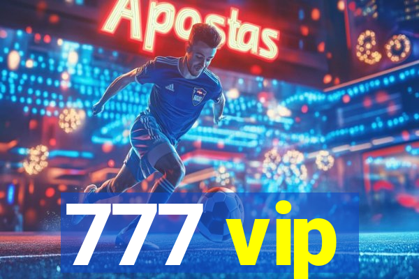 777 vip